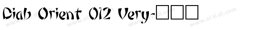 Diab Orient 012 Very字体转换